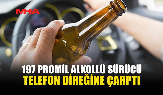 GAZİMAĞUSA’DA ALKOLLÜ SÜRÜCÜ TELEFON DİREĞİNE ÇARPTI