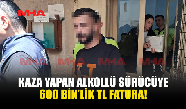 ELEKTRİK DİREĞİNE ÇARPAN ALKOLLÜ SÜRÜCÜ MAHKEMEYE ÇIKARILDI