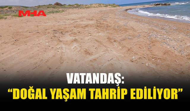 VATANDAŞ PAYLAŞTI: “SAHİLLER YOK OLUYOR” İDDİASI