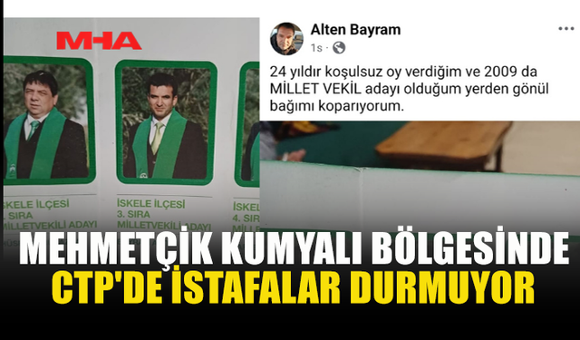 KUMYALI’DA DA CTP’DEN İSTİFALAR BAŞLADI