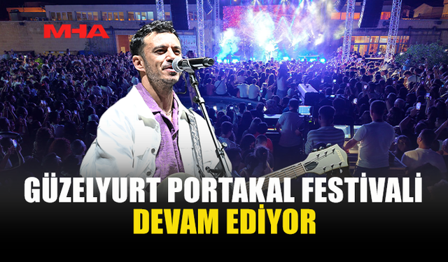 BURAY GÜZELYURT PORTAKAL FESTİVALİ’NDE SAHNE ALDI