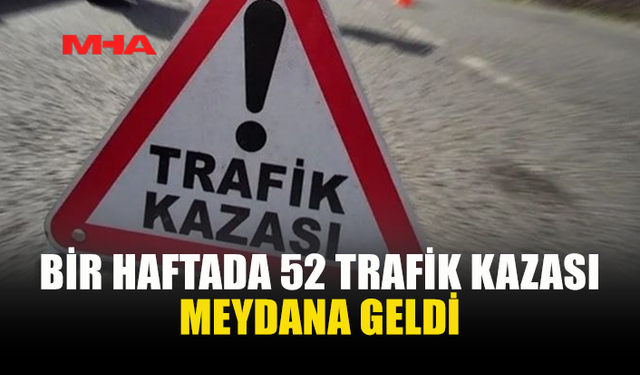KKTC’DE BİR HAFTADA 52 TRAFİK KAZASI: 19 YARALI