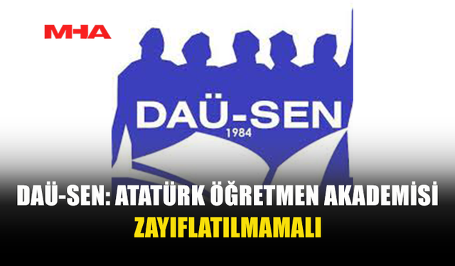 DAÜ-SEN’DEN AÖA YASA TASARISINA ELEŞTİRİ