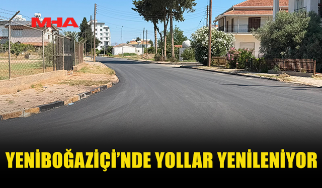 YENİBOĞAZİÇİ’NDE ALTYAPI ÇALIŞMALARI SÜRÜYOR