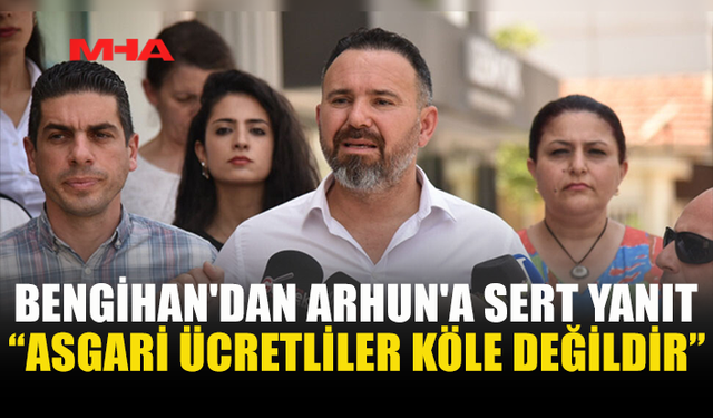 BENGİHAN'DAN ARHUN'A SERT YANIT