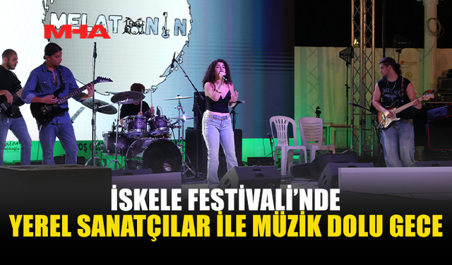 YERLİ SANATÇILAR İSKELE’DE SAHNEYİ COŞTURDU