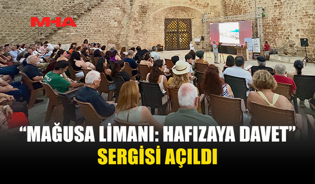 MAĞUSA LİMANI'NIN HAFIZASI GÜN YÜZÜNE ÇIKTI