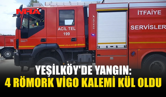 YEŞİLKÖY'DE ARAZİDE ÇIKAN YANGIN BÜYÜK ZARARA YOL AÇTI