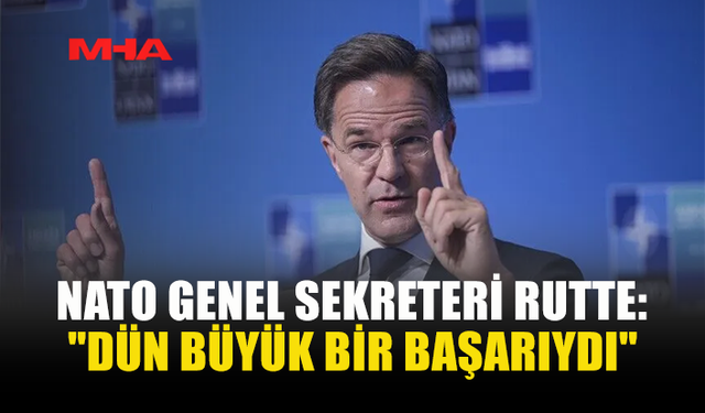 NATO GENEL SEKRETERİ'NDEN ANKARA ZİRVESİ'NE TAM NOT