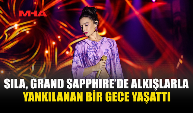 GRAND SAPPHIRE'DE SILA RÜZGARI ESTİ