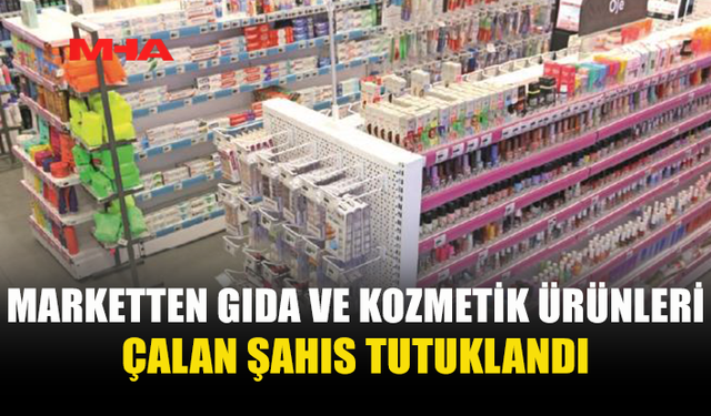 GEMİKONAĞI'NDA MARKETTEN HIRSIZLIK YAPAN ŞAHIS TUTUKLANDI