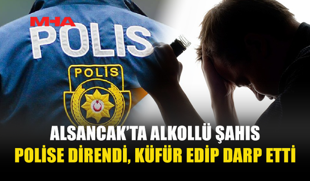ALSANCAK'TA ALKOLLÜ ŞAHIS POLİS MEMURUNU DARP ETTİ