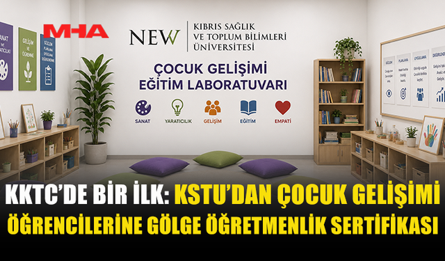 KSTU ÇOCUK GELİŞİMİ ÖĞRENCİLERİNE ÇİFTE AVANTAJ