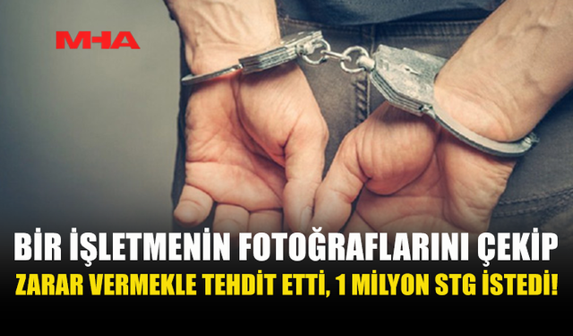 İŞLETME SAHİBİNE VE AİLESİNE ZARAR VERME TEHDİDİ YAPAN ŞAHIS TUTUKLANDI