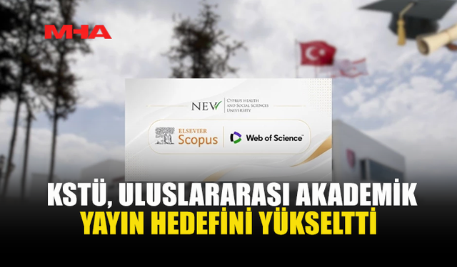 KSTÜ’DEN AKADEMİK BAŞARI: 6 AYDA 70 ULUSLARARASI YAYIN