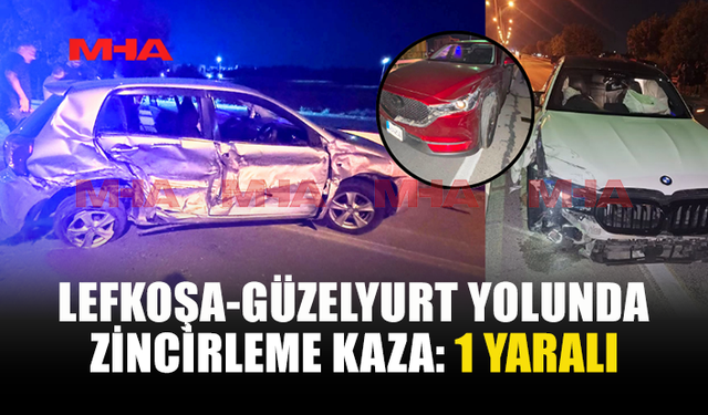 LEFKOŞA-GÜZELYURT YOLUNDA ZİNCİRLEME KAZA