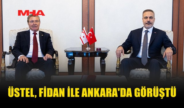 ÜSTEL VE FİDAN ANKARA’DA BİR ARAYA GELDİ