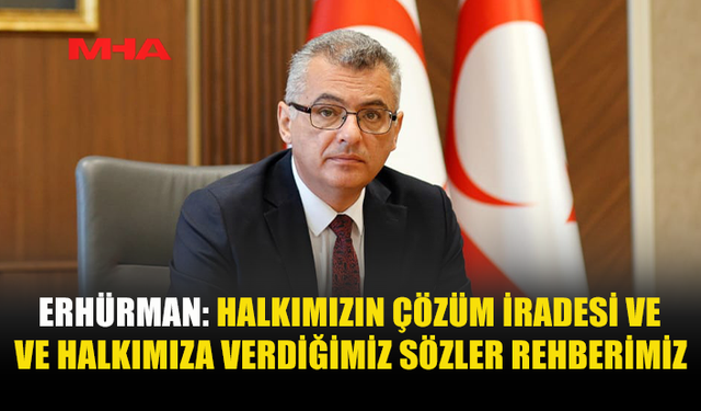 ERHÜRMAN: YOLUMUZA CİDDİYETLE DEVAM EDİYORUZ