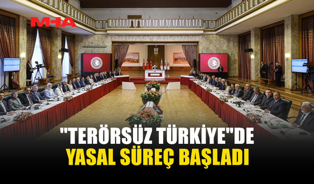 "TERÖRSÜZ TÜRKİYE" YASASI MECLİS'TE