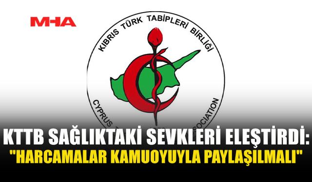 KTTB: SAĞLIKTA GÜNÜ KURTARAN DEĞİL, KALICI ÇÖZÜM GEREKİYOR