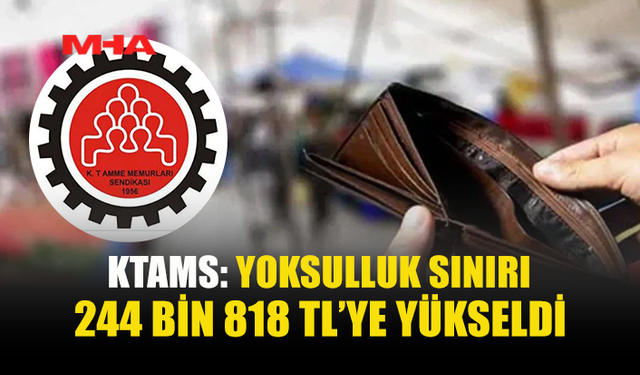 KTAMS: DÖRT KİŞİLİK AİLENİN AÇLIK SINIRI 45 BİN 389 TL