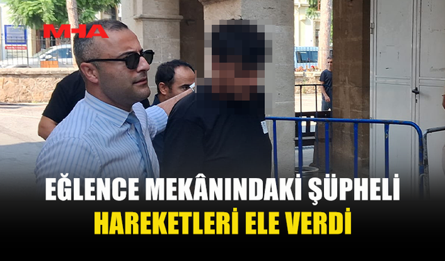 ŞÜPHELİ HAREKETLERİ İLE POLİSE ŞİKAYET EDİLDİ