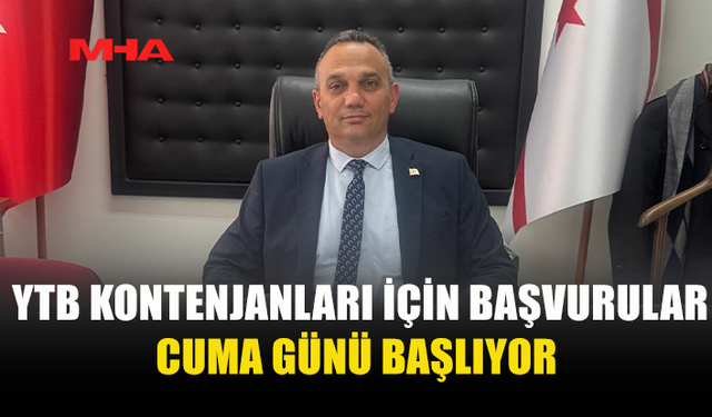 KKTC’Lİ ÖĞRENCİLER İÇİN YTB BAŞVURULARI CUMA GÜNÜ BAŞLIYOR