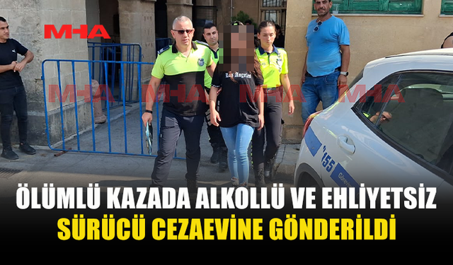 GEÇİTKÖY’DEKİ ÖLÜMLÜ KAZADA 21 YAŞINDAKİ SÜRÜCÜ TUTUKLU YARGILANACAK