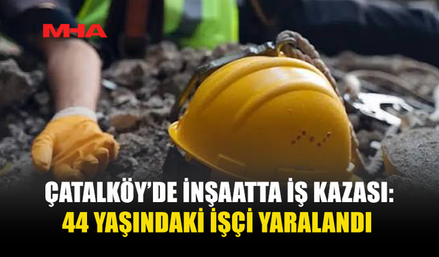 İNŞAATTA BOYA YAPIYORDU, 1.5 METRE YÜKSEKLİKTEN DÜŞTÜ