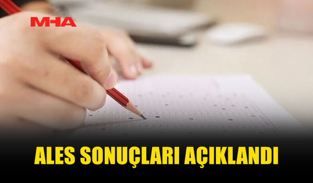 ÖSYM, ALES/2 SONUÇLARINI AÇIKLADI