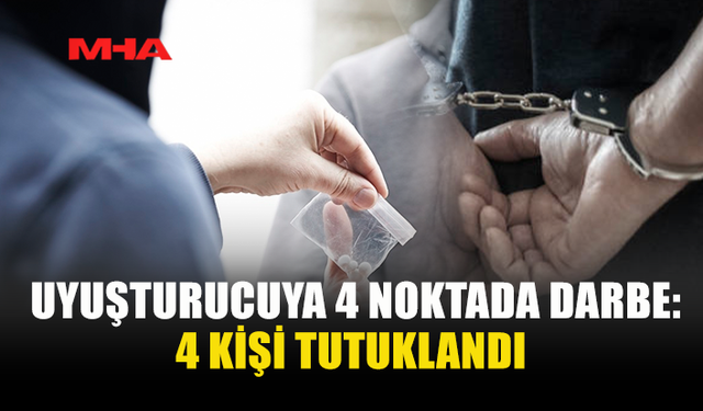 POLİS 4 AYRI NOKTADA UY*ŞTURUCU ELE GEÇİRDİ