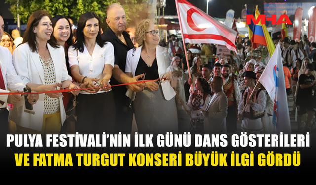 15. PULYA FESTİVALİ COŞKUYLA BAŞLADI