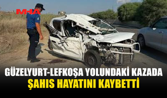TRAFİK KAZASINDA AĞIR YARALANAN 36 YAŞINDAKİ KADIN HAYATINI KAYBETTİ