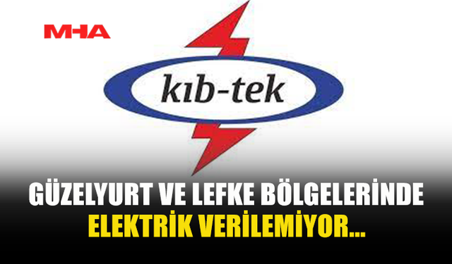 FIRTINA GÜZELYURT VE LEFKE’Yİ ELEKTRİKSİZ BIRAKTI