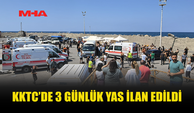 ÜLKEDE 3 GÜNLÜK YAS İLAN EDİLDİ