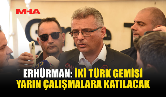 ERHÜRMAN: “UMUDUMUZU YİTİRMEK İSTEMİYORUZ”