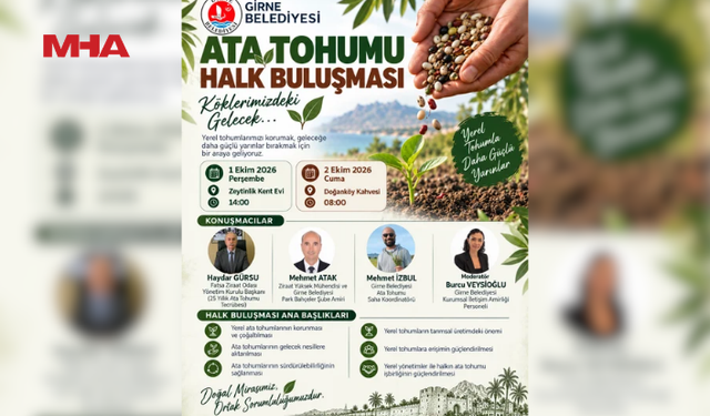 GİRNE BELEDİYESİ, "ATA TOHUMU HALK BULUŞMASI" DÜZENLİYOR