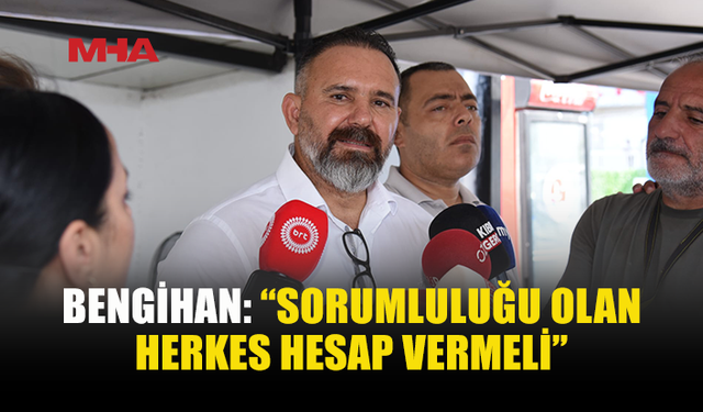 BENGİHAN: “YAŞANANLARI C*NAYET OLARAK DEĞERLENDİRİYORUM”
