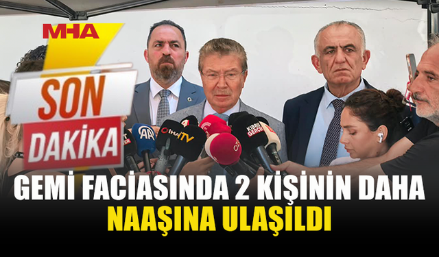 GEMİ FACİASINDA CAN KAYBI 12’YE YÜKSELDİ
