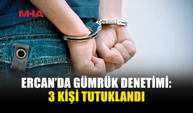 ERCAN HAVALİMANI’NDA KAÇAK ÜRÜNLER ELE GEÇİRİLDİ