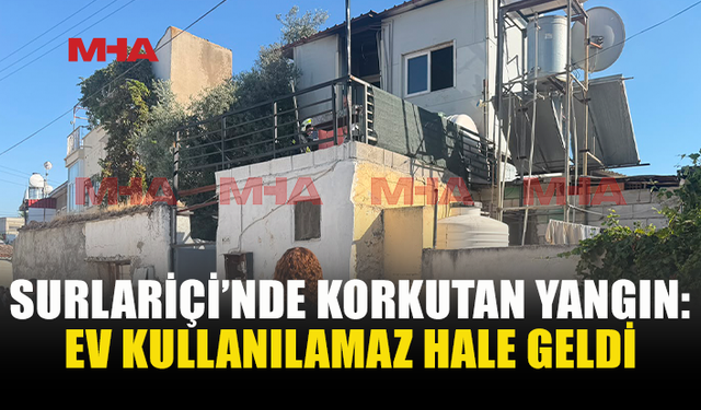 LEFKOŞA SURLARİÇİ’NDE EV YANGINI