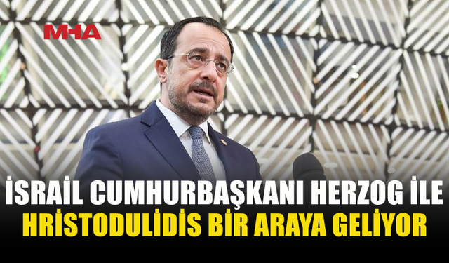 İSRAİL CUMHURBAŞKANI HERZOG 10 EYLÜL’DE GÜNEY KIBRIS’TA