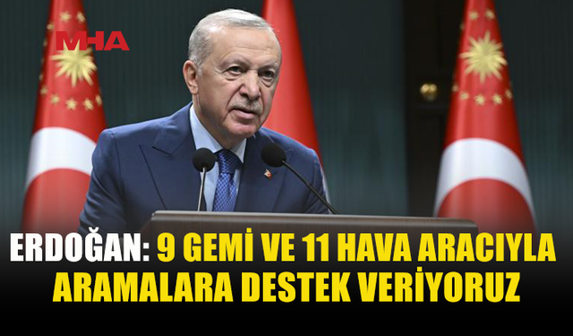 ERDOĞAN’DAN GİRNE’DEKİ GEMİ FACİASIYLA İLGİLİ AÇIKLAMA