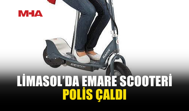 LİMASOL'DA EMARE OLARAK TUTULAN SCOOTERİ POLİS ÇALDI