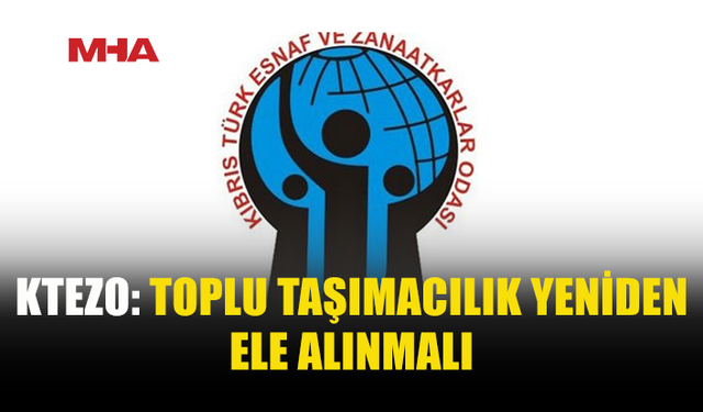 KTEZO: ÖĞRENCİ TAŞIMACILIĞINDA YENİ SİSTEM ŞART