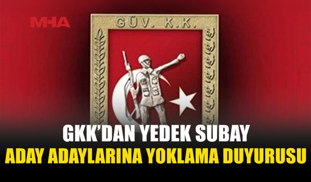 YEDEK SUBAY ADAY ADAYLARI İÇİN YOKLAMA TAKVİMİ AÇIKLANDI