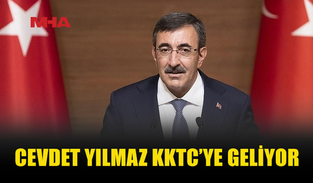 CEVDET YILMAZ’IN KKTC TEMASLARI BAŞLIYOR