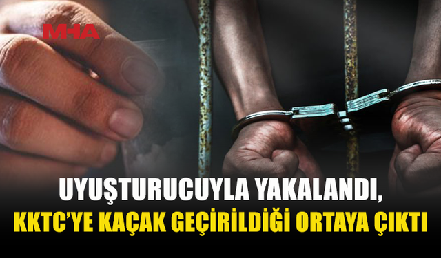 İSKELE'DE EV ARAMASINDAN METAMFETAMİN ÇIKTI