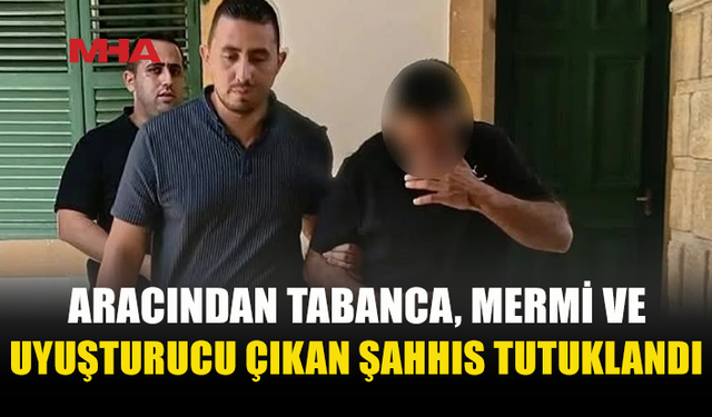 ALKOLLÜ SÜRÜCÜNÜN ARACINDAN TABANCA‚ MERMİ VE UYUŞTURUCU ÇIKTI