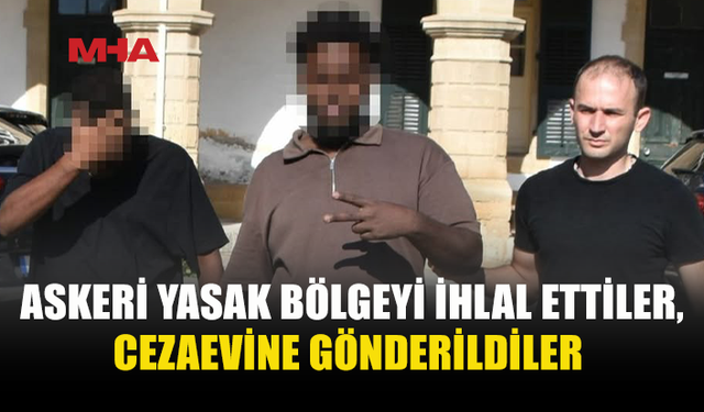 SINIRI İHLAL EDEREK KKTC’YE GEÇTİLER